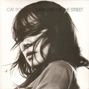 Cat Power - Dark End of The Street (2x10", UK) - Cover