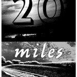 20 Miles – 7th Street Entry, Minneapolis, MN, US (23 February ????)