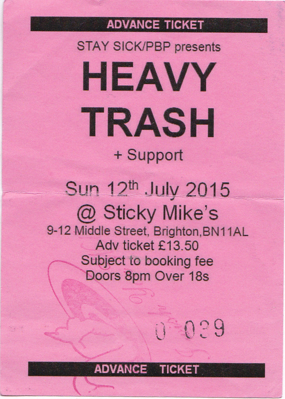 Heavy Trash - Sticky Mikes Frog Bar, Brighton, UK (12 July 2015) - Ticket