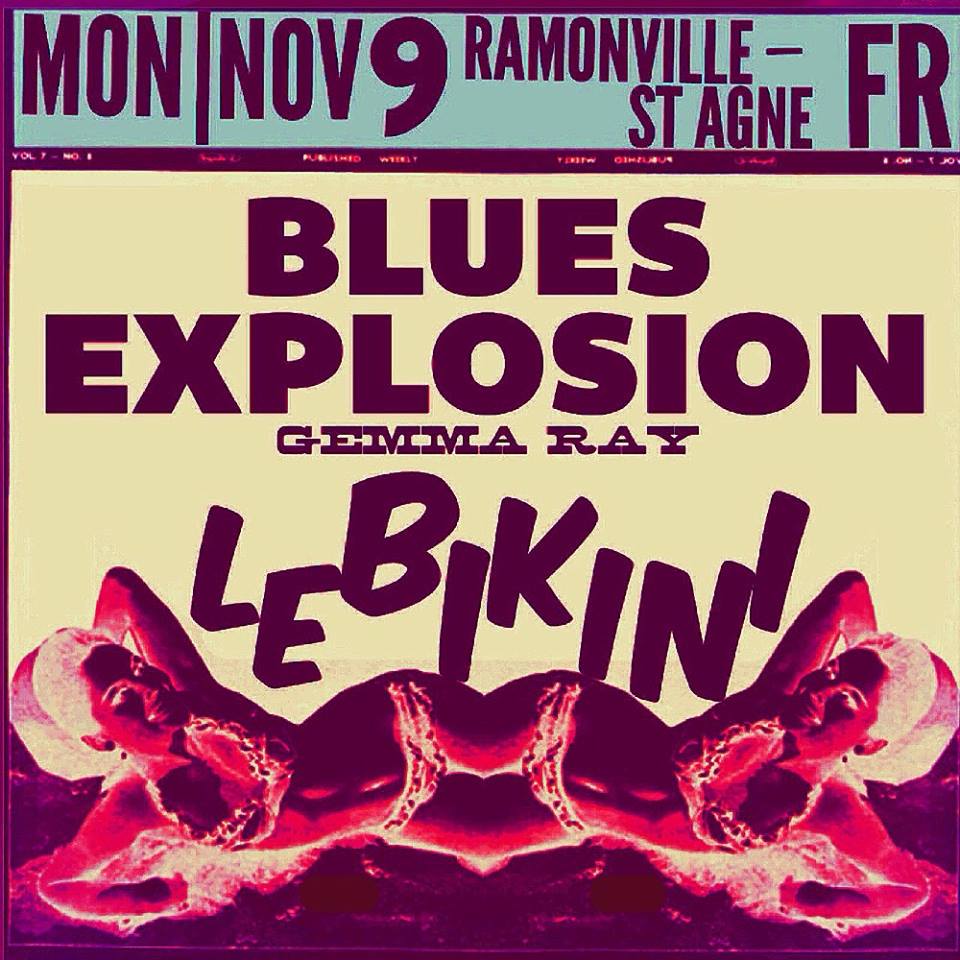 The Jon Spencer Blues Explosion - Le Bikini, Ramonville-Saint-Agne, France (9 November 2015) - CANCELLED 