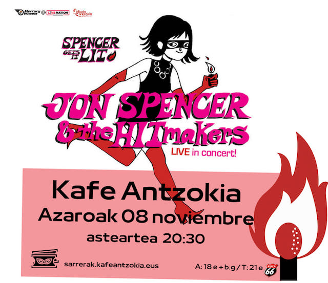Jon Spencer & the HITmakers - Kafe Antzokia, Bilbao, Spain (8 November 2022)