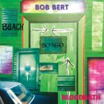 Bob Bert - Beach Bongo Bloodbath (LP, US) 